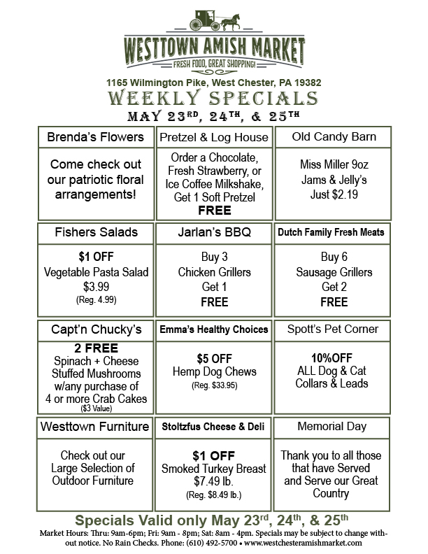 Westtown Amish Market Weekly Specials May 23 2019
